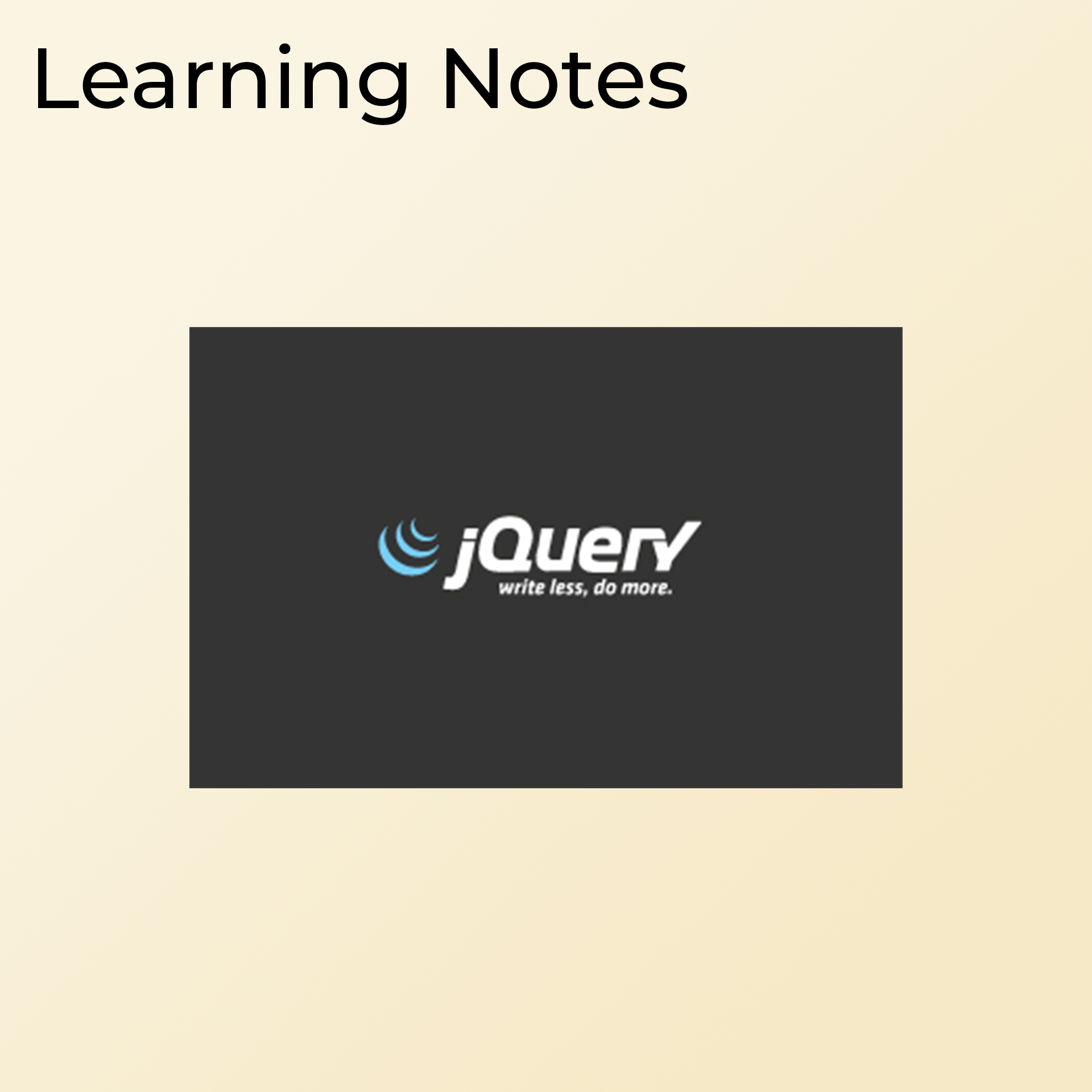 jQuery Learning Notes